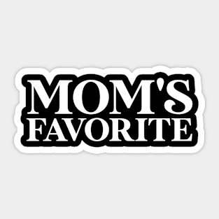 Mom's Favorite Sticker